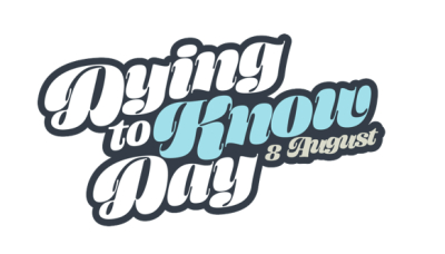 Dying to know day